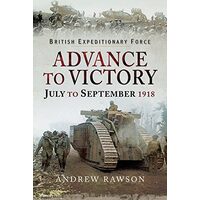 British Expeditionary Force - Advance to Victory