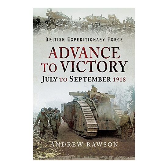 British Expeditionary Force - Advance to Victory