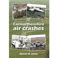 Carmarthenshire Air Crashes