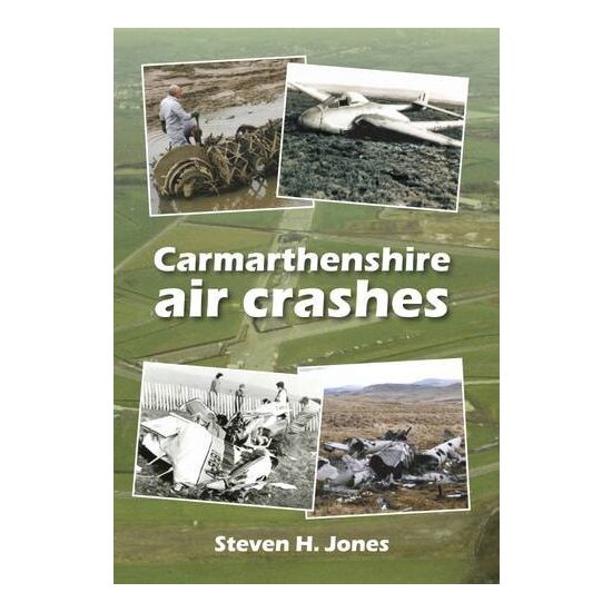Carmarthenshire Air Crashes