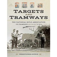 The National Rifle Association, Its Tramways and the L & S W R