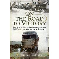 On the Road to Victory, Michael Harrison