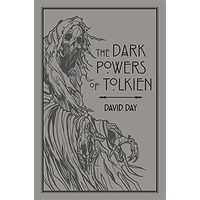 The Dark Powers of Tolkien, D. Day