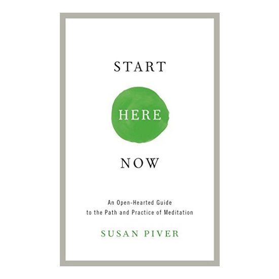 Start here now, Susan Piver