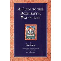 A Guide to the Bodhisattva Way of Life, Santideva
