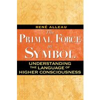 The primal force in symbol