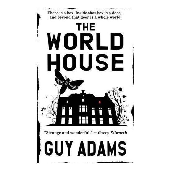 The World House, Guy Adams, ARGH! Nottingham