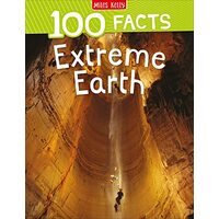 100 Facts Extreme Earth, Steve Parker