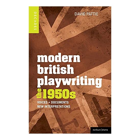 Modern British Playwriting The 1950s
