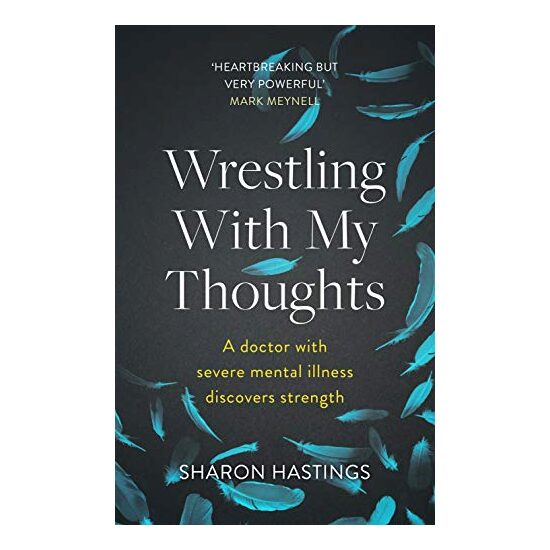 Wrestling with My Thoughts