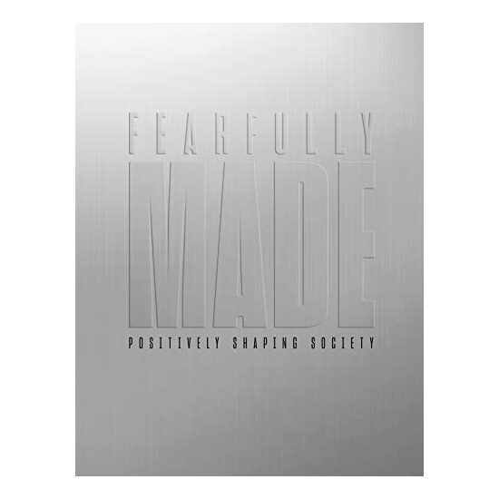 Fearfully Made