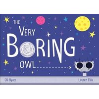 The Very Boring Owl