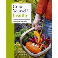 Grow Yourself Healthy