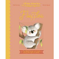 True Stories of Animal Heroes : Fluffles, Vita Murrow, Rachel Qiuqi