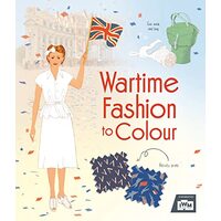Wartime Fashion to Colour