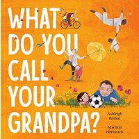 What Do You Call Your Grandpa?