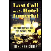 Last Call at the Hotel Imperial