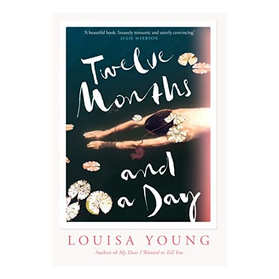 Twelve Months and a Day
