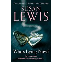 Who's Lying Now?, Susan Lewis