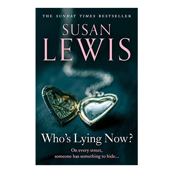 Who's Lying Now?, Susan Lewis