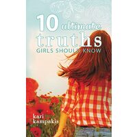 10 ultimate truths girls should know
