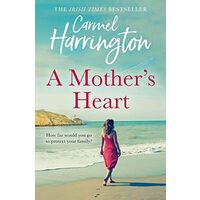 Mother's Heart, Carmel Harrington