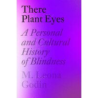 There Plant Eyes