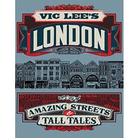 Vic Lee's London, Vic Lee