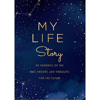 My Life Story - Second Edition