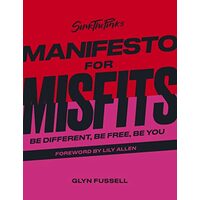 Sink the Pink's Manifesto for Misfits