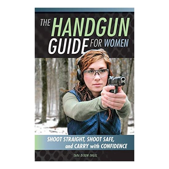 The Handgun Guide for Women