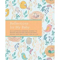 Reflections for My Baby