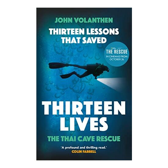 Thirteen Lessons That Saved Thirteen Lives