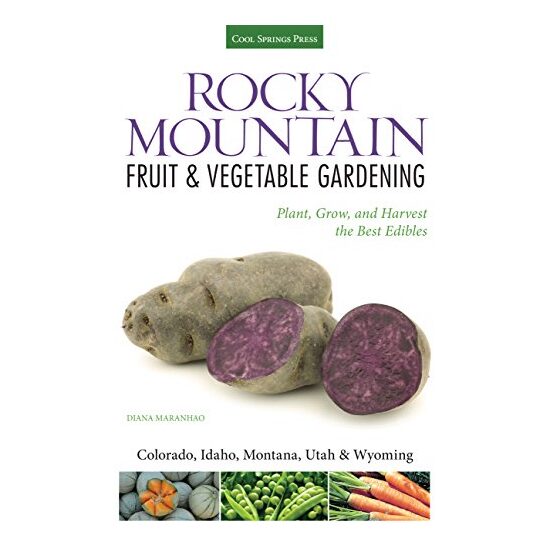 Rocky Mountain fruit & vegetable gardening - Imagine 1