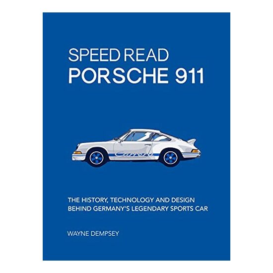 Speed Read Porsche 911, Wayne R. Dempsey