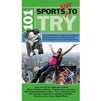 101 Sports Not To Try
