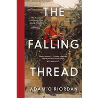 Falling Thread, Adam O'Riordan
