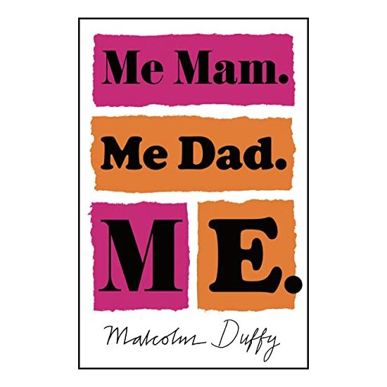 Me Mam. Me Dad. Me - Imagine 1