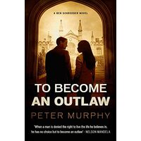 To Become an Outlaw