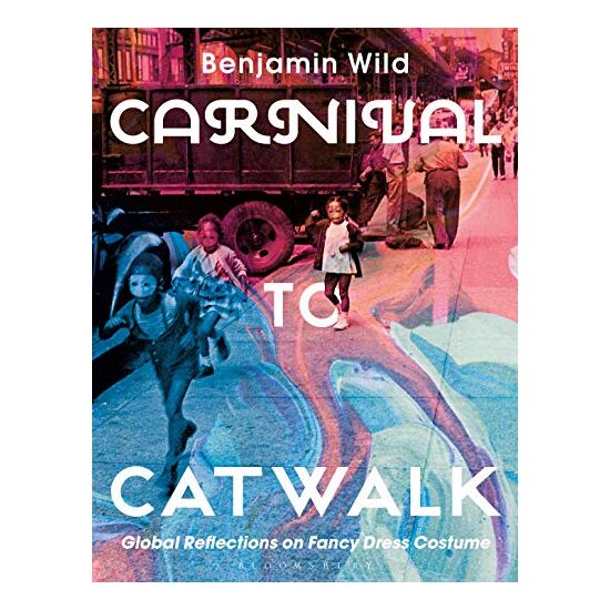 Carnival to Catwalk, Benjamin Linley Wild - Imagine 1