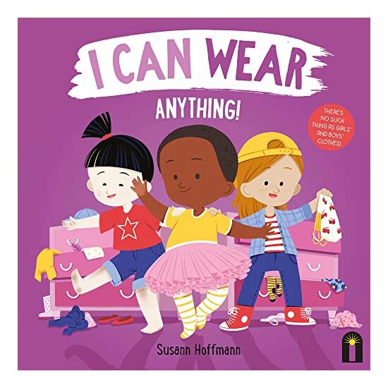 I Can Wear Anything!