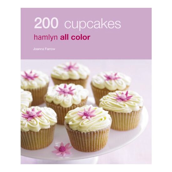 200 Cupcakes, Joanna Farrow