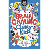 Brain Workouts for Clever Kids, Gareth Moore