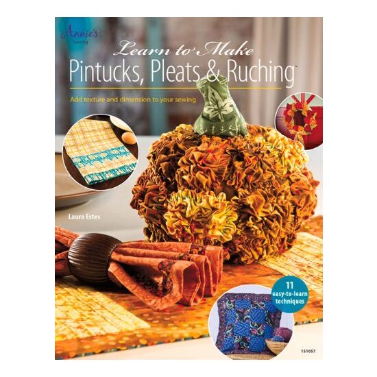 Learn to Make Pintucks Pleats Ruching - Imagine 1
