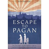 Escape to Pagan, Brian Devereux
