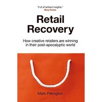 Retail Recovery, Mark Pilkington