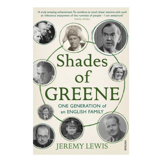 Shades of Greene: One Generation of an English Family