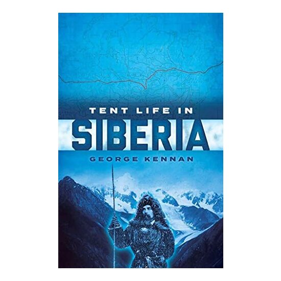 Tent Life in Siberia