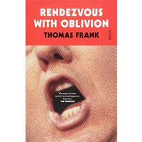 Rendezvous with Oblivion
