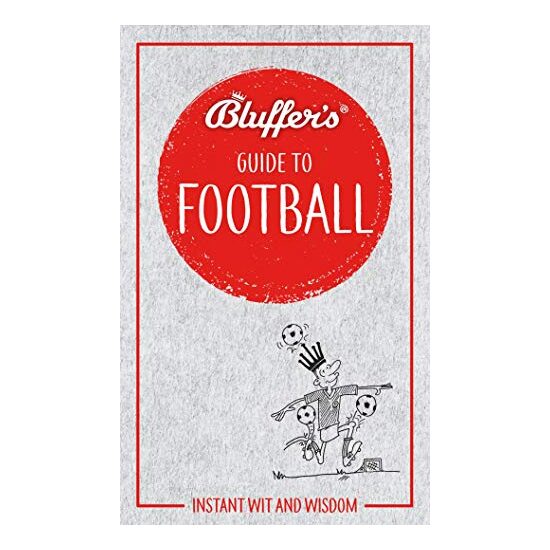 Bluffer's Guide to Football